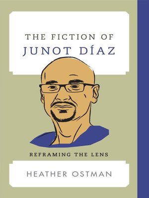 cover image of The Fiction of Junot Díaz
